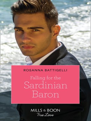 cover image of Falling For the Sardinian Baron
